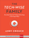 Cover image for The Tech-Wise Family